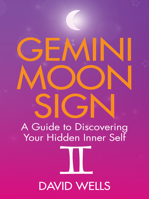 Title details for Gemini Moon Sign by David Wells - Wait list